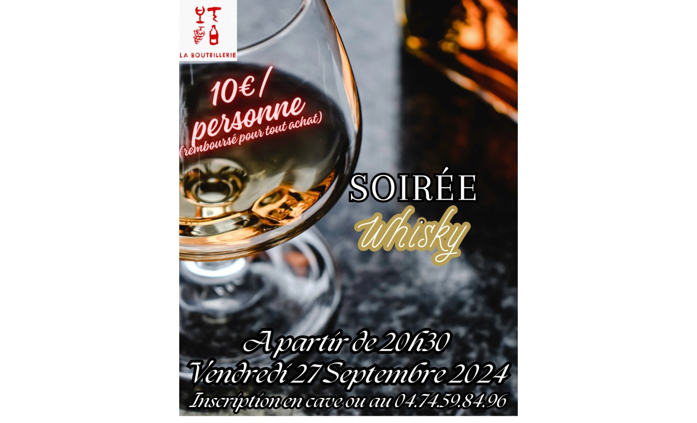 Soirée dégustation le 27 septembre : Whisky